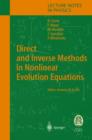 Image for Direct and inverse methods in nonlinear evolution equations  : lectures given at the C.I.M.E. Summer School held in Cetraro, Italy, September 5-12, 1999
