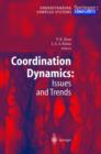 Image for Coordination Dynamics: Issues and Trends