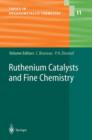 Image for Ruthenium Catalysts and Fine Chemistry