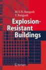 Image for Explosion-resistant buildings  : design, analysis, and case studies