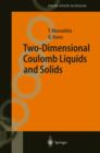 Image for Two-Dimensional Coulomb Liquids and Solids