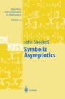 Image for Symbolic asymptotics