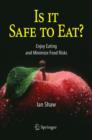 Image for Is it Safe to Eat?