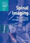 Image for Spinal imaging  : diagnostic imaging of the spine and spinal cord