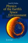 Image for Physics of the Earth’s Space Environment