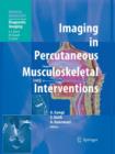 Image for Imaging in Percutaneous Musculoskeletal Interventions