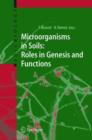 Image for Microorganisms in Soils: Roles in Genesis and Functions