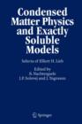Image for Condensed Matter Physics and Exactly Soluble Models