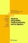 Image for Algebraic Integrability, Painleve Geometry and Lie Algebras
