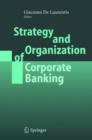 Image for Strategy and Organization of Corporate Banking