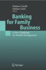 Image for Banking for family business  : a new challenge for wealth management