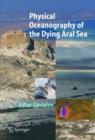 Image for Physical Oceanography of the Dying Aral Sea