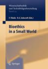Image for Bioethics in a Small World