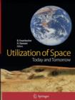 Image for Utilization of space  : today and tomorrow
