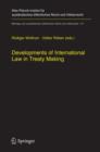 Image for Developments of International Law in Treaty Making