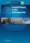Image for Coastal Fluxes in the Anthropocene : The Land-Ocean Interactions in the Coastal Zone Project of the International Geosphere-Biosphere Programme