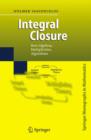 Image for Integral Closure : Rees Algebras, Multiplicities, Algorithms
