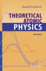 Image for Theoretical Atomic Physics