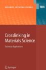Image for Crosslinking in materials science  : technical applications.