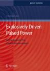 Image for Explosively Driven Pulsed Power