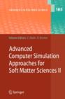 Image for Advanced computer simulation approaches for soft matter sciences II