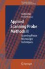Image for Applied scanning probe methods II  : scanning probe microscopy techniques