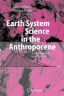 Image for Earth system science in the anthropocene  : emerging issues and problems