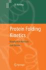 Image for Protein folding kinetics  : biophysical methods