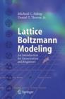 Image for Lattice Boltzmann modeling  : an introduction for geoscientists and engineers