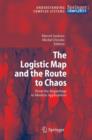 Image for The Logistic Map and the Route to Chaos