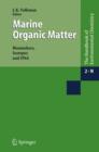 Image for Marine Organic Matter: Biomarkers, Isotopes and DNA