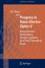 Image for Progress in nano-electro-optics5,: Nanophotonic fabrications, devices, systems, and their theoretical bases