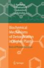 Image for Biochemical mechanisms of detoxification in higher plants  : basis of phytoremediation