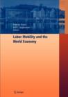 Image for Labor mobility and the world economy