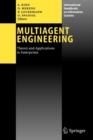 Image for Multiagent Engineering : Theory and Applications in Enterprises
