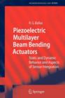 Image for Piezoelectric Multilayer Beam Bending Actuators : Static and Dynamic Behavior and Aspects of Sensor Integration
