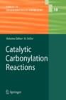 Image for Catalytic Carbonylation Reactions