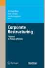 Image for Corporate Restructuring : Finance in Times of Crisis