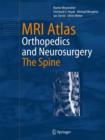 Image for MRI Atlas : Orthopedics and Neurosurgery, The Spine