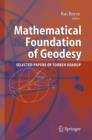 Image for Mathematical Foundation of Geodesy : Selected Papers of Torben Krarup