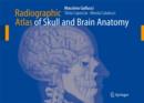Image for Radiographic Atlas of Skull and Brain Anatomy