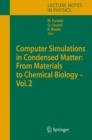 Image for Computer Simulations in Condensed Matter: From Materials to Chemical Biology. Volume 2