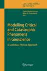 Image for Modelling Critical and Catastrophic Phenomena in Geoscience