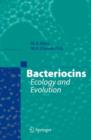 Image for Bacteriocins : Ecology and Evolution