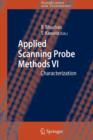 Image for Applied Scanning Probe Methods VI