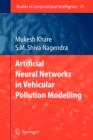 Image for Artificial Neural Networks in Vehicular Pollution Modelling