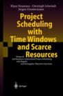 Image for Project scheduling with time windows and scarce resources  : temporal and resource-constrained project scheduling with regular and nonregular objective functions