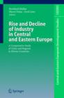Image for Rise and Decline of Industry in Central and Eastern Europe