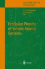Image for Precision Physics of Simple Atomic Systems