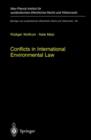 Image for Conflicts in International Environmental Law